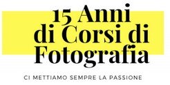 Corso Fotografico 15 Anni di Corsi di Fotografia